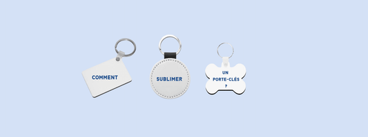 Comment personnaliser un porte-clés en sublimation?